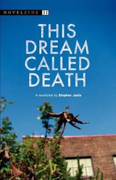 Paperback This Dream Called Death Book