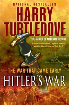 Hitler's War - Book #1 of the War That Came Early