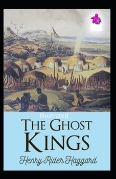 The Ghost Kings Illustrated