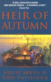 Heir of Autumn (Heartstone Trilogy #1) - Book #1 of the Heartstone Trilogy