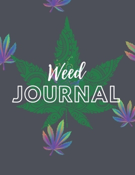 Marijuana Weed Lovers Notebook: 8.5X11 Wide Ruled Notebook Vol 42