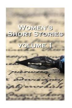 Paperback Women's Short Stories, Volume 1 Book
