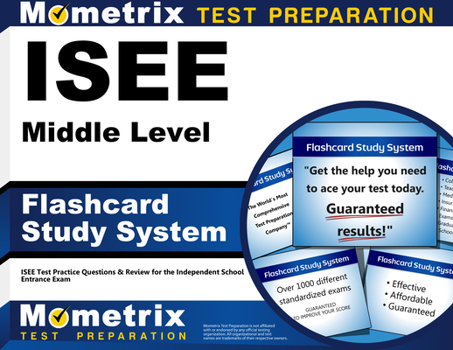 Misc. ISEE Middle Level Flashcard Study System: ISEE Test Practice Questions & Review for the Independent School Entrance Exam Book