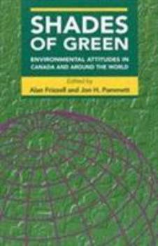 Paperback Shades of Green, 2: Environmental Attitudes in Canada and Around the World Book