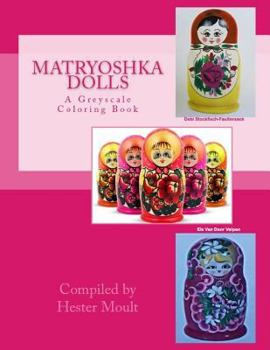 Paperback Matryoshka Dolls: A Greyscale Coloring Book