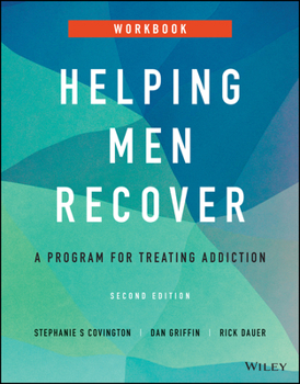 Paperback Helping Men Recover: A Program for Treating Addiction, Workbook Book