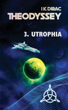 Paperback Theodyssey 3. Utrophia Book