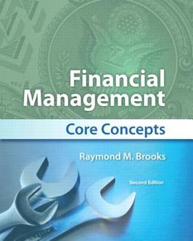 Paperback Financial Management: Core Concepts Book