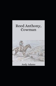 Reed Anthony, Cowman illustrated
