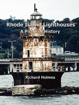 Paperback Rhode Island Lighthouses: A Pictorial History Book