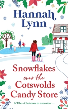 Hardcover Snowflakes Over the Cotswolds Candy Store Book