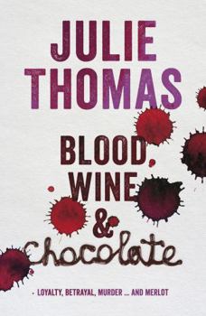 Paperback Blood, Wine and Chocolate Book