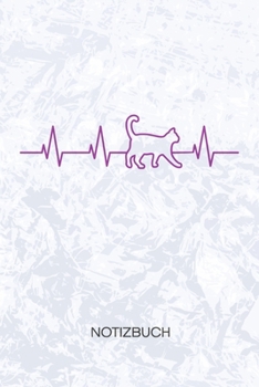 Notizbuch: A5 Kariert - Katzenbesitzer Heft - Katzen Notizheft 120 Seiten KARO - Herz f�r Katzen Notizblock Katze Herzklopfen Motiv - Katzenfreund Geschenk