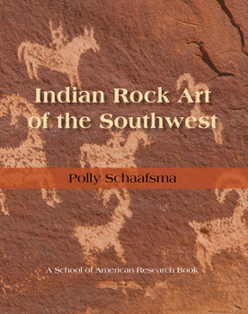 Hardcover Indian Rock Art of the Southwest Book