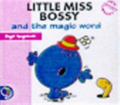 Little Miss Bossy And The Magic Word - Book  of the Little Miss New Library