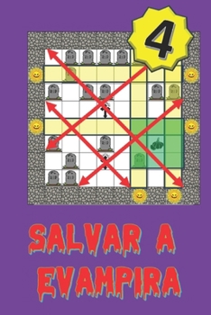 Salvar a Evampira (4) (Spanish Edition)