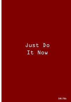Paperback Just Do It Now: Collectible Notebook (Red) Book