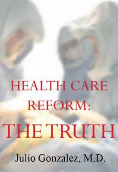 Hardcover Health Care Reform: The Truth Book