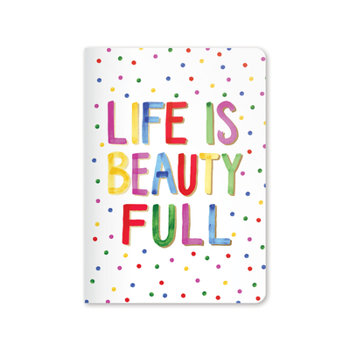 Jot It Notebooks - Life Is Bea