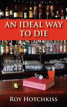 Paperback An Ideal Way to Die Book