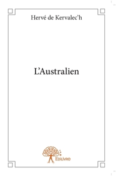 Paperback L'Australien [French] Book