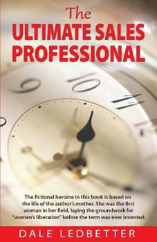 Paperback The Ultimate Sales Professional Book