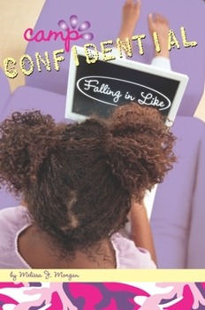Falling in Like - Book #11 of the Camp Confidential