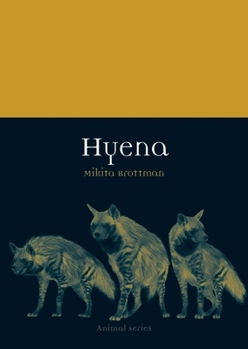 Hyena - Book  of the Animal Series