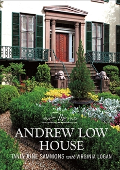 Hardcover The Andrew Low House Book