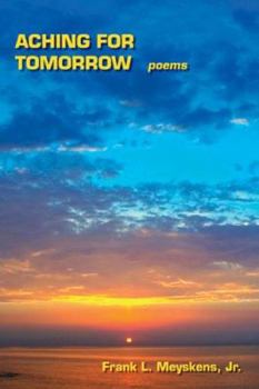 Paperback Aching for Tomrrow: Poems Book