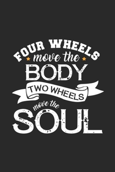 Four wheels move the body two the soul: 6x9 Motorbikes | dotgrid | dot grid paper | notebook | notes