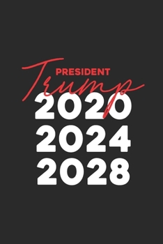 President Trump: Dotted Bullet Notebook (6" x 9" - 120 pages) ~ President Trump Notebook for Daily Journal, Diary, and Gift