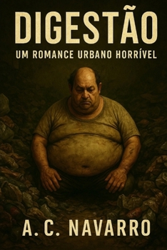 Paperback Digestão: Um Romance Urbano Horrível [Portuguese] Book