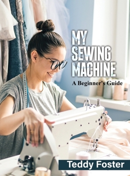 Hardcover My Sewing Machine Book