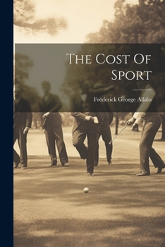 Paperback The Cost Of Sport Book