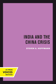 Hardcover India and the China Crisis: Volume 6 Book