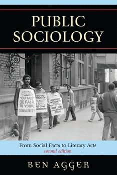 Public Sociology: From Social Facts to Literary Acts (New Social Formations)