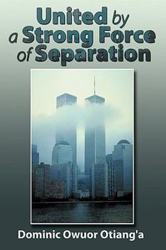 Paperback United by a Strong Force of Separation Book