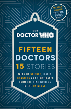 Paperback Doctor Who: Fifteen Doctors 15 Stories Book