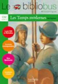 Paperback Le Bibliobus N° 23 CM - Les Temps modernes - Livre de l'élève - Ed.2007 [French] Book