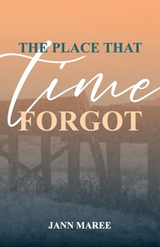 Paperback The Place That Time Forgot Book