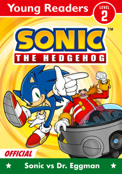 Paperback Sonic The Hedgehog Young Readers Level 2: Sonic Vs Dr. Eggman Book
