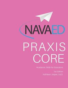 Paperback Praxis Core Academic Skills for Educators Book