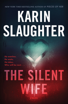 Hardcover The Silent Wife: A Will Trent Thriller Book