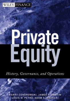 Hardcover Private Equity: History, Governance, and Operations Book