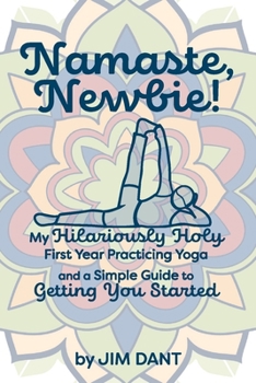 Paperback Namaste, Newbie! Book