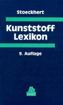 Hardcover Kunststoff- Lexikon. [German] Book