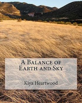 Paperback A Balance of Earth and Sky Book