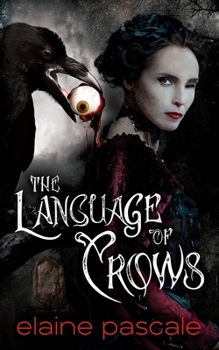 Paperback The Language of Crows Book