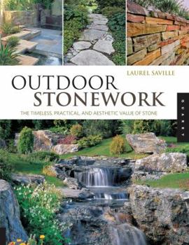 Paperback Outdoor Stonework: The Timeless, Practical, and Aesthetic Value of Stone Book